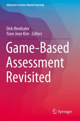 Kim / Ifenthaler |  Game-Based Assessment Revisited | Buch |  Sack Fachmedien