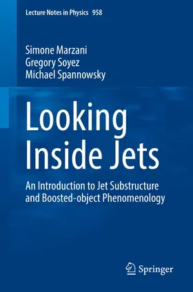 Marzani / Spannowsky / Soyez |  Looking Inside Jets | Buch |  Sack Fachmedien