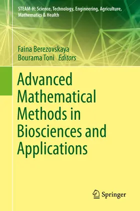 Berezovskaya / Toni |  Advanced Mathematical Methods in Biosciences and Applications | eBook | Sack Fachmedien
