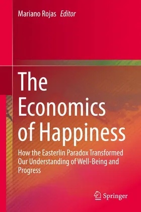 Rojas |  The Economics of Happiness | eBook | Sack Fachmedien