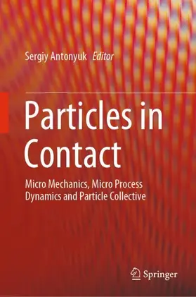 Antonyuk |  Particles in Contact | Buch |  Sack Fachmedien