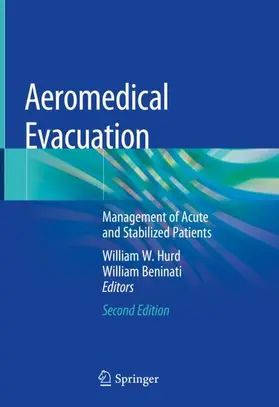 Beninati / Hurd |  Aeromedical Evacuation | Buch |  Sack Fachmedien