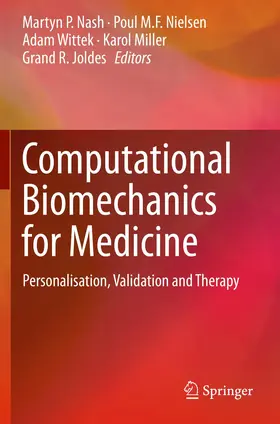 Nash / Nielsen / Wittek |  Computational Biomechanics for Medicine | Buch |  Sack Fachmedien