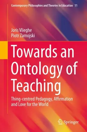 Zamojski / Vlieghe |  Towards an Ontology of Teaching | Buch |  Sack Fachmedien