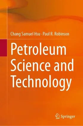 Hsu / Robinson |  Petroleum Science and Technology | eBook | Sack Fachmedien
