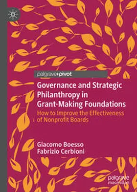 Cerbioni / Boesso |  Governance and Strategic Philanthropy in Grant-Making Foundations | Buch |  Sack Fachmedien