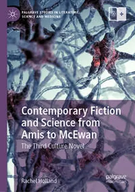 Holland |  Contemporary Fiction and Science from Amis to McEwan | Buch |  Sack Fachmedien