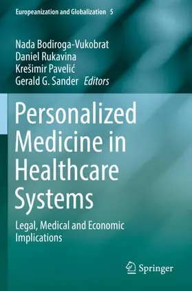 Bodiroga-Vukobrat / Sander / Rukavina |  Personalized Medicine in Healthcare Systems | Buch |  Sack Fachmedien
