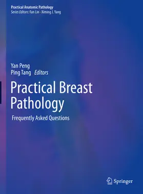 Peng / Tang |  Practical Breast Pathology | eBook | Sack Fachmedien
