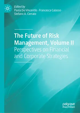 De Vincentiis / Culasso / Cerrato |  The Future of Risk Management, Volume II | eBook | Sack Fachmedien