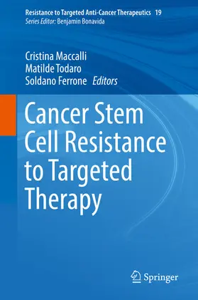 Maccalli / Todaro / Ferrone |  Cancer Stem Cell Resistance to Targeted Therapy | eBook | Sack Fachmedien