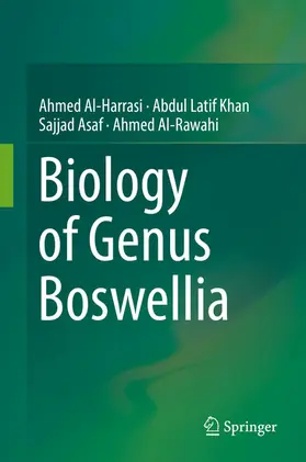 Al-Harrasi / Khan / Asaf |  Biology of Genus Boswellia | eBook | Sack Fachmedien
