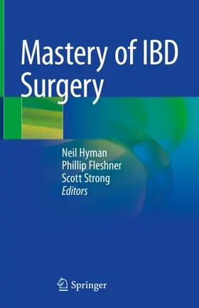 Hyman / Strong / Fleshner |  Mastery of IBD Surgery | Buch |  Sack Fachmedien