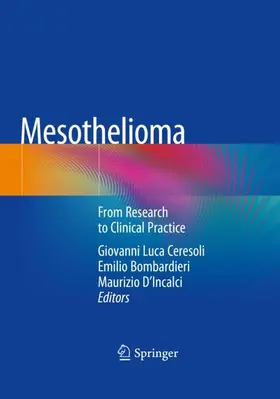 Ceresoli / D'Incalci / Bombardieri |  Mesothelioma | Buch |  Sack Fachmedien