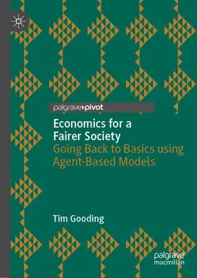 Gooding | Economics for a Fairer Society | Buch | 978-3-030-17019-6 | sack.de