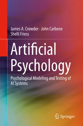 Crowder / Carbone / Friess |  Artificial Psychology | eBook | Sack Fachmedien