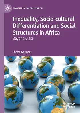Neubert |  Inequality, Socio-cultural Differentiation and Social Structures in Africa | eBook | Sack Fachmedien