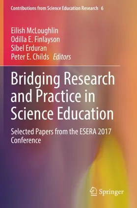 McLoughlin / Childs / Finlayson |  Bridging Research and Practice in Science Education | Buch |  Sack Fachmedien