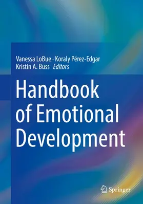 LoBue / Buss / Pérez-Edgar |  Handbook of Emotional Development | Buch |  Sack Fachmedien