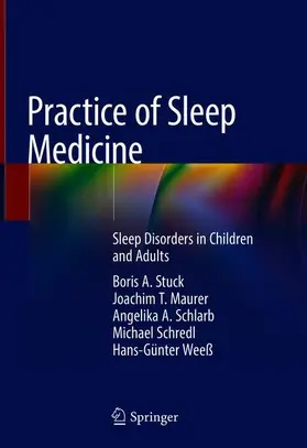 Stuck / Maurer / Weeß |  Practice of Sleep Medicine | Buch |  Sack Fachmedien