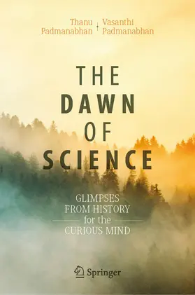 Padmanabhan |  The Dawn of Science | Buch |  Sack Fachmedien