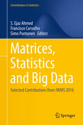 Ahmed / Carvalho / Puntanen |  Matrices, Statistics and Big Data | eBook | Sack Fachmedien