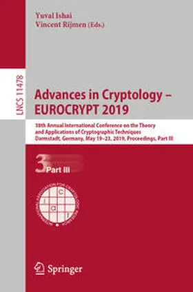 Ishai / Rijmen |  Advances in Cryptology – EUROCRYPT 2019 | eBook | Sack Fachmedien
