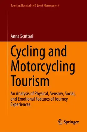 Scuttari |  Cycling and Motorcycling Tourism | Buch |  Sack Fachmedien