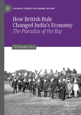 Roy |  How British Rule Changed India’s Economy | eBook | Sack Fachmedien