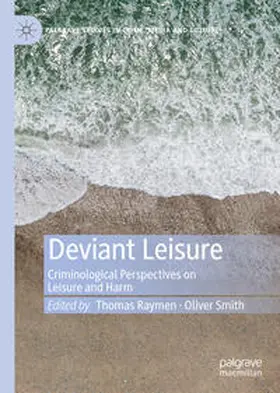 Smith / Raymen |  Deviant Leisure | Buch |  Sack Fachmedien