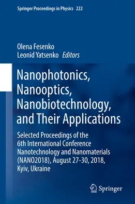 Fesenko / Yatsenko | Nanophotonics, Nanooptics, Nanobiotechnology, and Their Applications | E-Book | sack.de