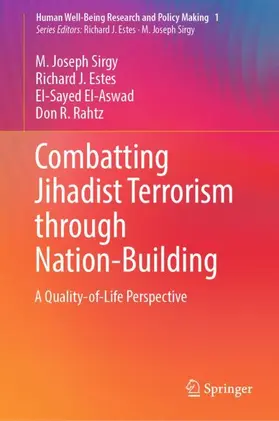 Sirgy / Rahtz / Estes |  Combatting Jihadist Terrorism through Nation-Building | Buch |  Sack Fachmedien