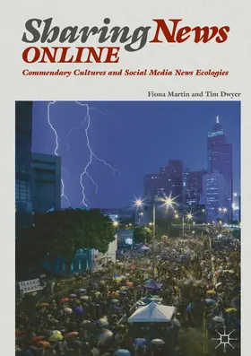 Martin / Dwyer |  Sharing News Online | eBook | Sack Fachmedien