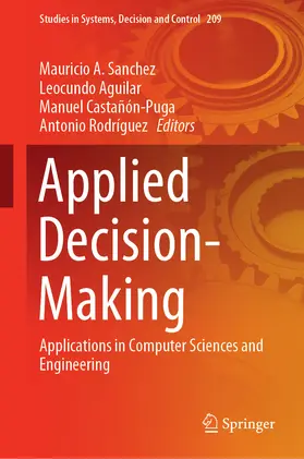 Sanchez / Aguilar / Castañón-Puga | Applied Decision-Making | E-Book | sack.de