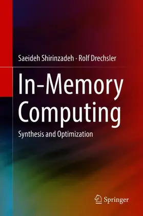 Shirinzadeh / Drechsler | In-Memory Computing | Buch | 978-3-030-18025-6 | www2.sack.de