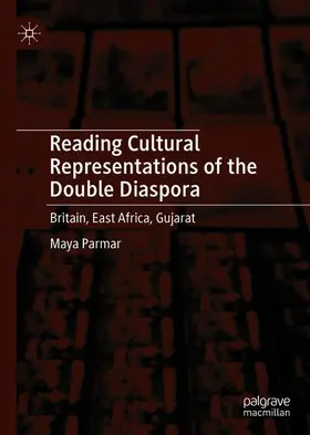 Parmar |  Reading Cultural Representations of the Double Diaspora | Buch |  Sack Fachmedien