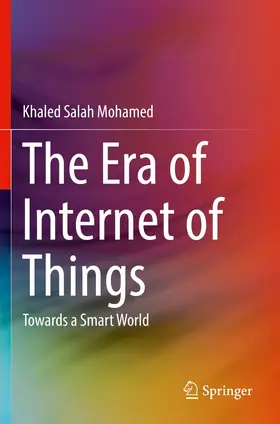 Mohamed |  The Era of Internet of Things | Buch |  Sack Fachmedien
