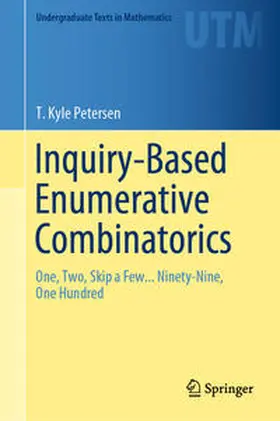 Petersen |  Inquiry-Based Enumerative Combinatorics | eBook | Sack Fachmedien