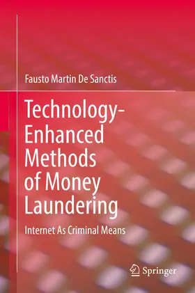 De Sanctis | Technology-Enhanced Methods of Money Laundering | E-Book | sack.de