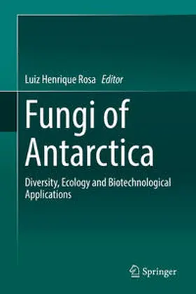 Rosa |  Fungi of Antarctica | Buch |  Sack Fachmedien