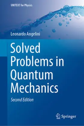 Angelini | Solved Problems in Quantum Mechanics | E-Book | sack.de