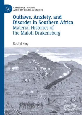 King |  Outlaws, Anxiety, and Disorder in Southern Africa | eBook | Sack Fachmedien