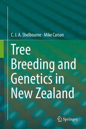 Shelbourne / Carson |  Tree Breeding and Genetics in New Zealand | eBook | Sack Fachmedien