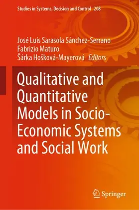 Sarasola Sánchez-Serrano / Hošková-Mayerová / Maturo |  Qualitative and Quantitative Models in Socio-Economic Systems and Social Work | Buch |  Sack Fachmedien
