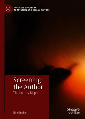 Shachar |  Screening the Author | Buch |  Sack Fachmedien