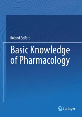 Seifert |  Basic Knowledge of Pharmacology | Buch |  Sack Fachmedien