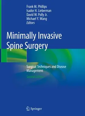 Phillips / Wang / Lieberman |  Minimally Invasive Spine Surgery | Buch |  Sack Fachmedien