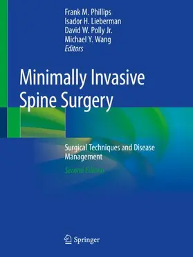Phillips / Wang / Lieberman |  Minimally Invasive Spine Surgery | Buch |  Sack Fachmedien