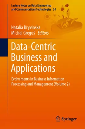 Kryvinska / Greguš / Gregus | Data-Centric Business and Applications | E-Book | sack.de