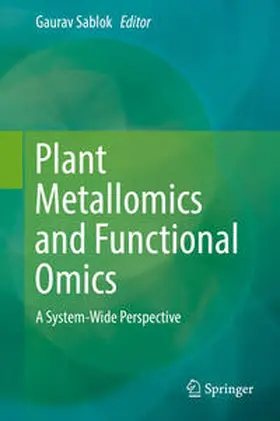 Sablok |  Plant Metallomics and Functional Omics | Buch |  Sack Fachmedien